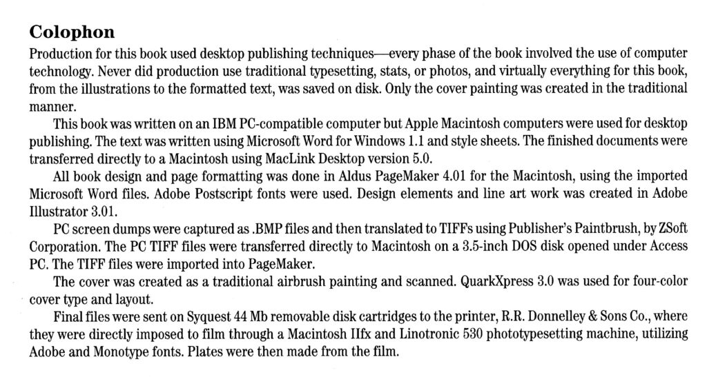Colophon excerpted from book that describes how the book was published in 1992.